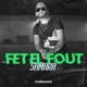 Fet El Fout Single