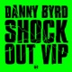 Shock Out VIP EP