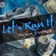 LETS RUN IT feat 501Bryze Single