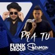 Pra Tu Single