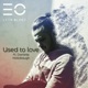 Used to Love Asterio Remix feat Danielle Hollobaugh Single