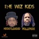 The Wiz Kids feat Mullyman Single