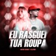 Eu Rasguei Tua Roupa Single