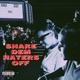 Shake Dem Haters Off feat Miss Kush Single