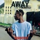 Away Freestyle Single