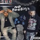 No Feelings Single
