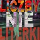 LICZBY NIE LITERKI Single