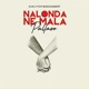 Nalonda Nemala Single