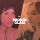 Broken Glass Vol 1 Single