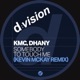 Somebody to Touch Me feat Dhany Kevin McKay Remix Single