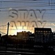 Stay Away Single