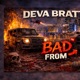 Bad From Single