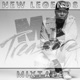 New Legends Mixtape