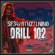 Drill 102 feat RTNZ LNINO La muerte Single