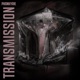 Transmission Single
