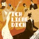 Ich Liebe Dich Single