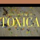 Toxica Single