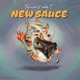 New Sauce feat Sanny T Single
