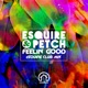 Feelin Good eSQUIRE Remix Single