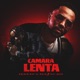 Camara Lenta Single