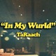 In My Wurld Single