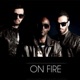 On Fire feat Vince McClenny Single