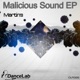 Malicious Sound Single