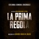 La prima regola Colonna sonora originale