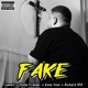 Fake feat Yovng Franyer King Siso Richard MTZ Single