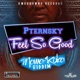 Feel so Good Single