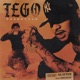 TEGO feat OhGeesy Single