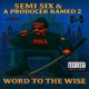 Word to the Wise EP