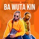 Ba Wuta Kin Single