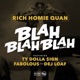 Blah Blah Blah Remix feat Fabolous Ty Dolla ign DeJ Loaf Single