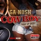 Cowboy Giddy Up Daddy feat Bigg Robb Single