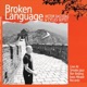 Broken Language Live