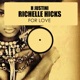For Love feat Richelle Hicks Single