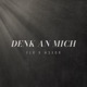 Denk an Mich Single
