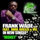 Money feat Ohio Breeze Vel Single