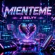 Mienteme Single