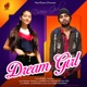 Dream Girl feat Yashika Single