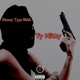Money Type Shhh Single