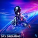 Day Dreaming Single