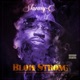 Blow Strong feat Loc Barz Single