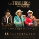 No le hace que le aunque 35 Aniversario En Vivo desde el Domo Care feat Juan Garcia Artemio Peña Single