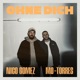 Ohne Dich Single