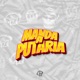 Manda a Putaria Single