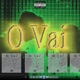 O Vai Single