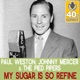 My Sugar Is So Refine Remastered Single