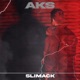 AKS feat Anoxomoux Single